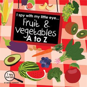 I spy with my little eye... Fruit & Vegetables A to Z book