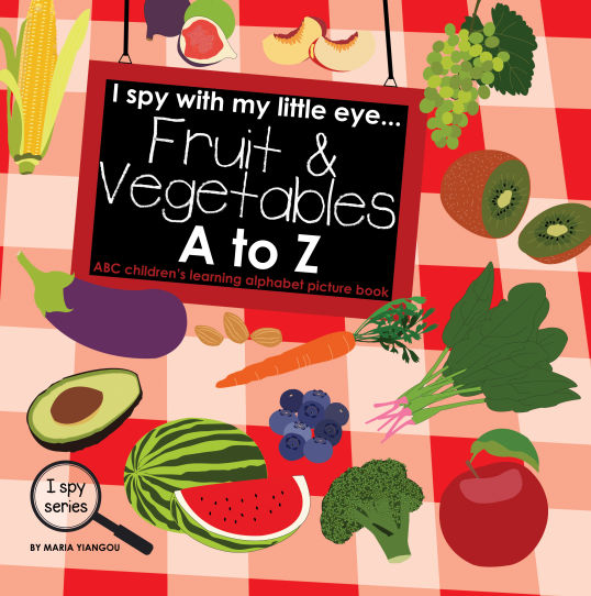 I spy with my little eye... Fruit & Vegetables A to Z book