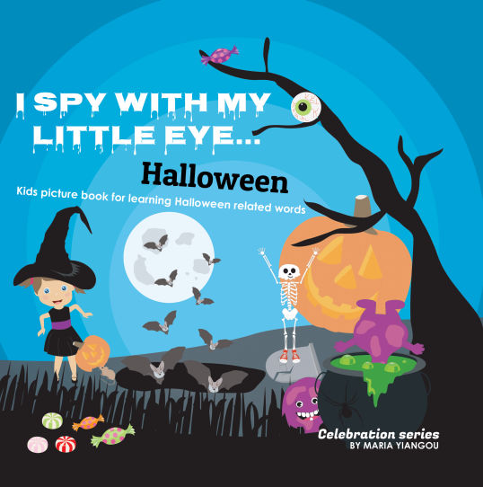 I SPY WITH MY LITTLE EYE... Halloween